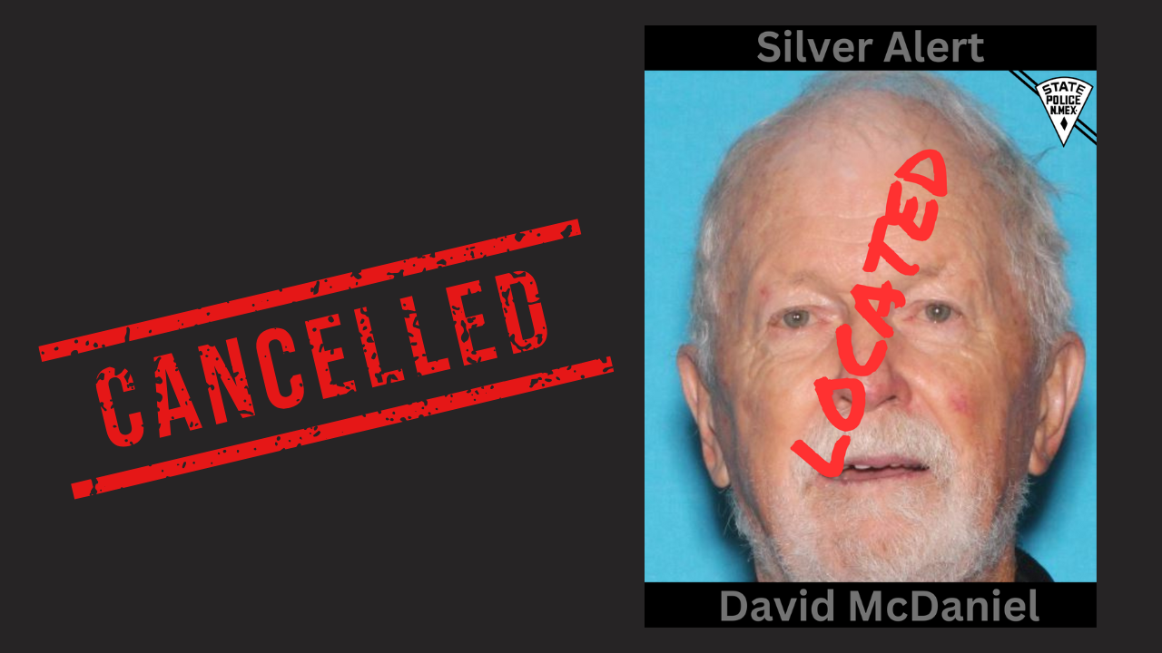 Update: Cancel Silver Alert- El Rito, NM- David McDaniel